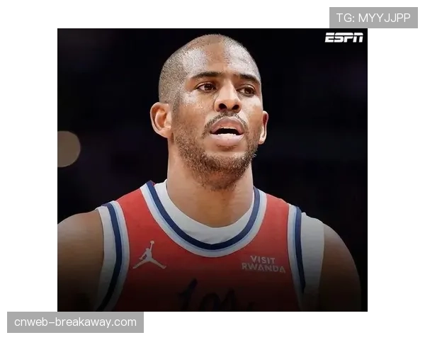 里程碑之夜：克里斯·保罗有望在下一场比赛解锁生涯25000分